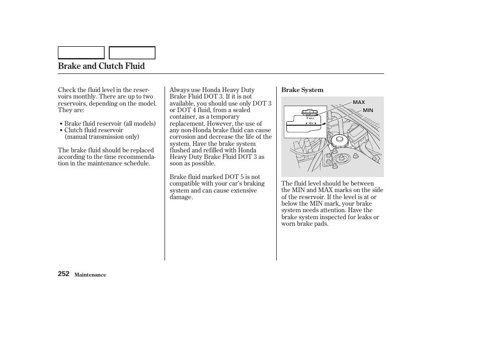 Brake and clutch fluid | Acura 2003 CL - Owner's Manual User Manual | Page 255 / 355