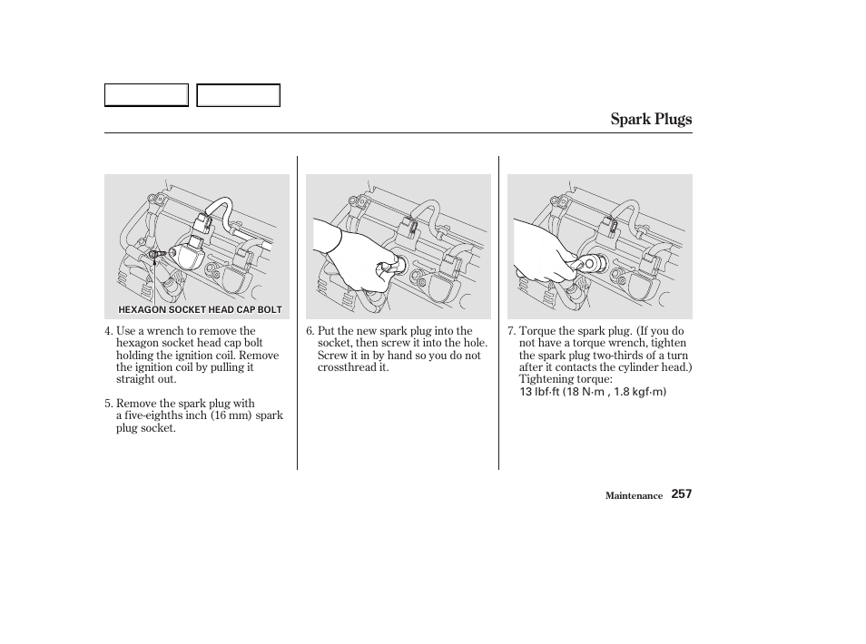 Spark plugs | Acura 2003 CL - Owner's Manual User Manual | Page 260 / 355