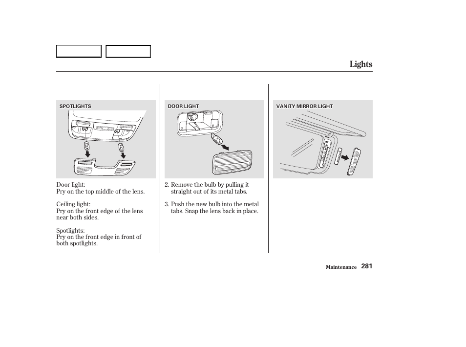 Lights | Acura 2003 CL - Owner's Manual User Manual | Page 284 / 355