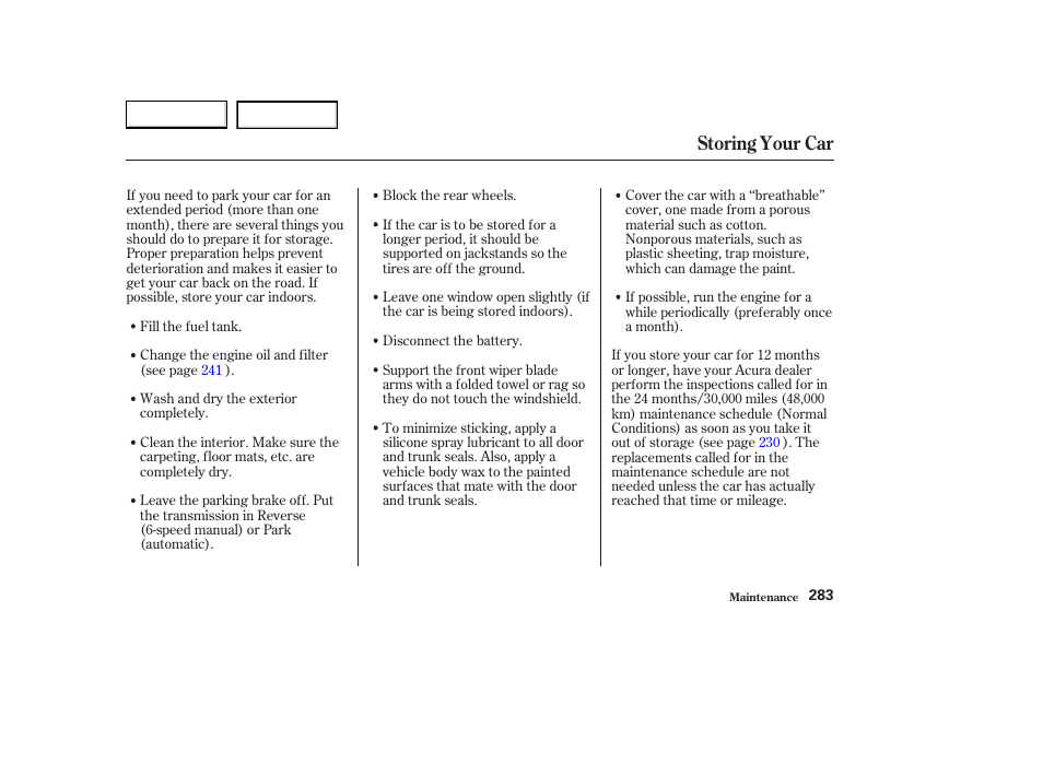Storing your car | Acura 2003 CL - Owner's Manual User Manual | Page 286 / 355