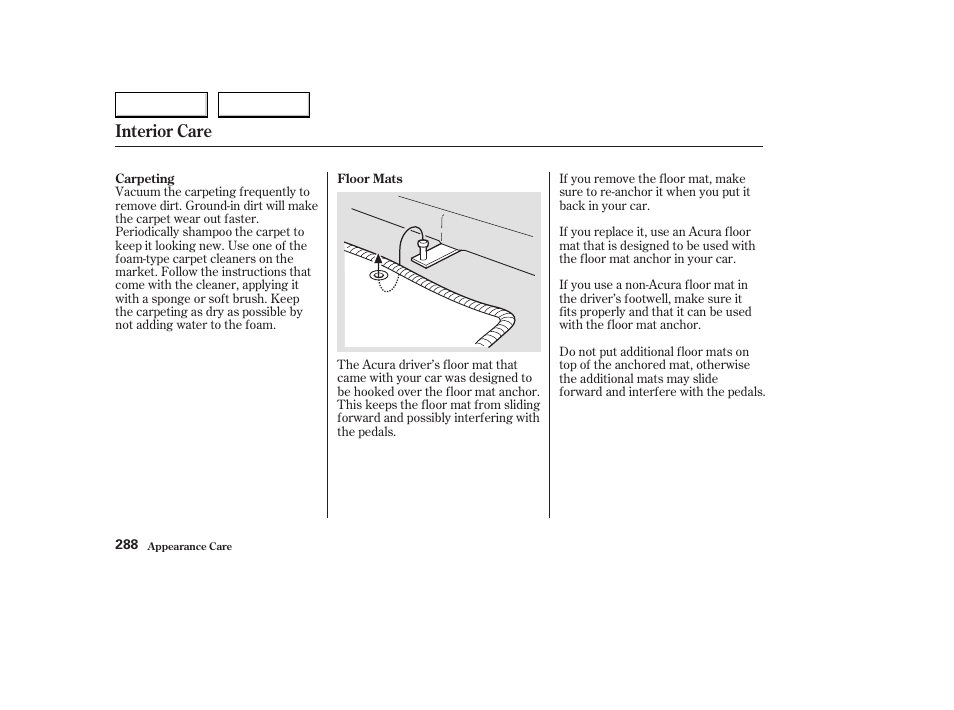 Interior care | Acura 2003 CL - Owner's Manual User Manual | Page 291 / 355