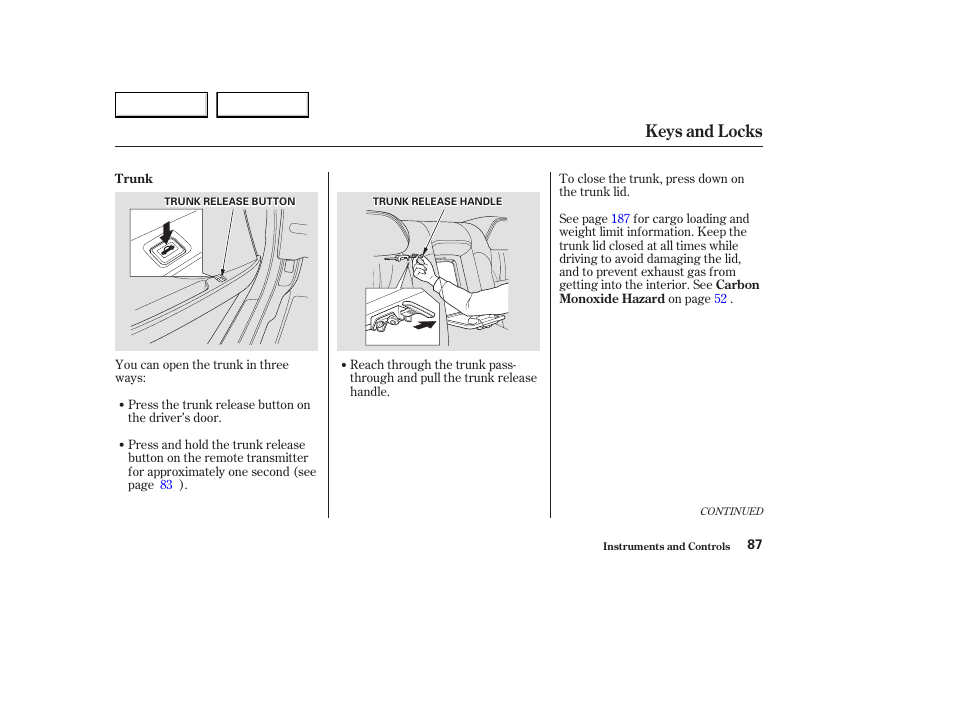 Keys and locks | Acura 2003 CL - Owner's Manual User Manual | Page 90 / 355