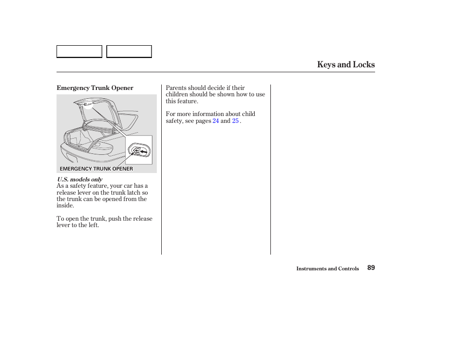 Keys and locks | Acura 2003 CL - Owner's Manual User Manual | Page 92 / 355