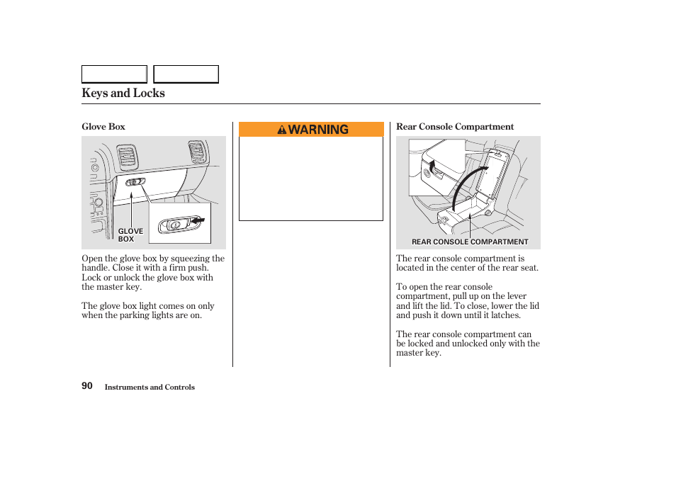Keys and locks | Acura 2003 CL - Owner's Manual User Manual | Page 93 / 355