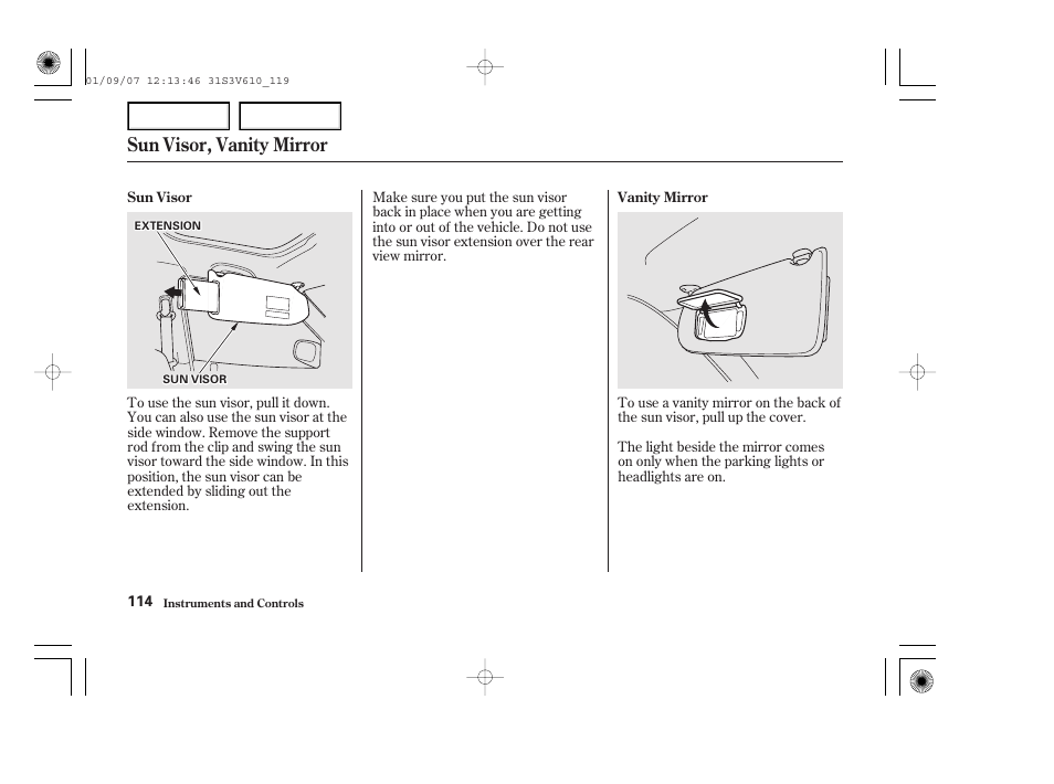 Sun visor, vanity mirror | Acura 2002 MDX - Owner's Manual User Manual | Page 118 / 372