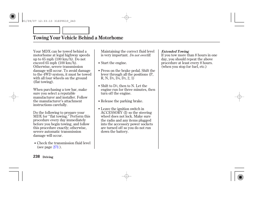Towing your vehicle behind a motorhome | Acura 2002 MDX - Owner's Manual User Manual | Page 242 / 372