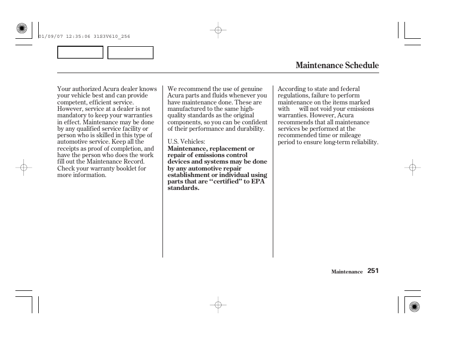 Maintenance schedule | Acura 2002 MDX - Owner's Manual User Manual | Page 255 / 372