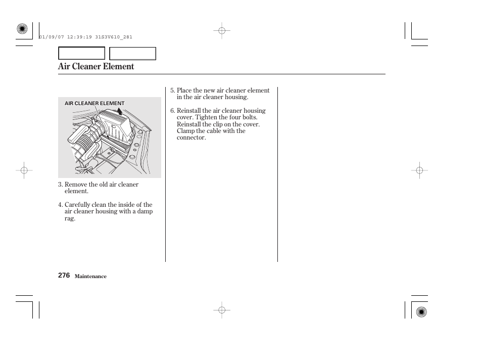 Air cleaner element | Acura 2002 MDX - Owner's Manual User Manual | Page 280 / 372