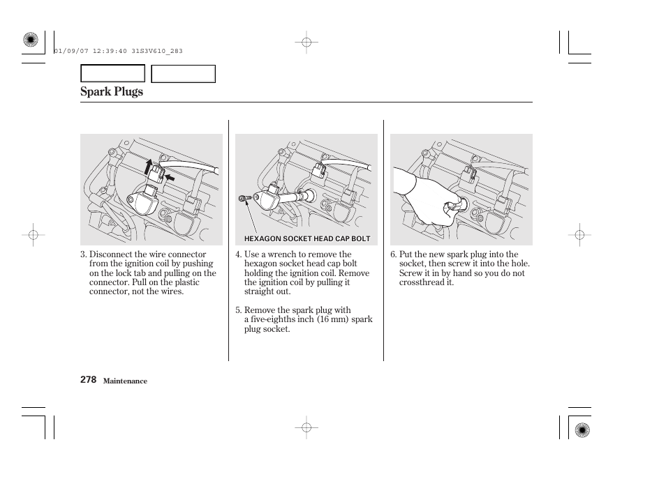 Spark plugs | Acura 2002 MDX - Owner's Manual User Manual | Page 282 / 372