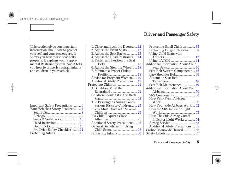 Driver and passenger safety | Acura 2002 MDX - Owner's Manual User Manual | Page 9 / 372
