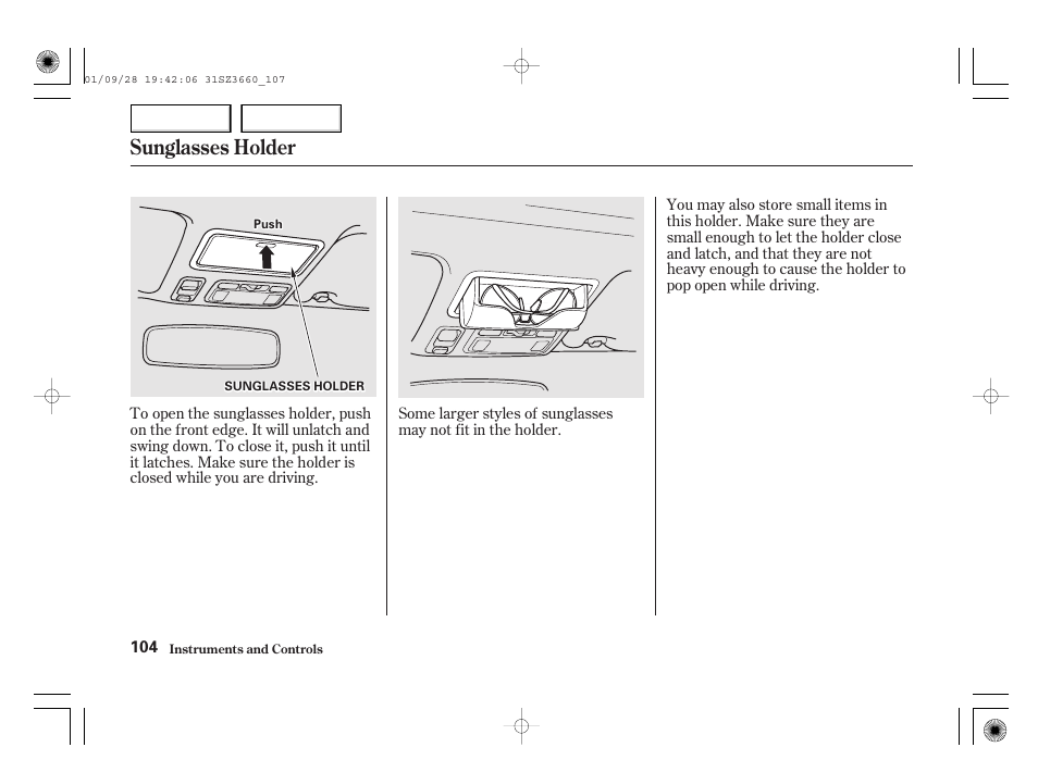 Sunglasses holder | Acura 2002 RL - Owner's Manual User Manual | Page 107 / 343