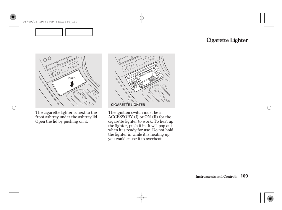 Cigarette lighter | Acura 2002 RL - Owner's Manual User Manual | Page 112 / 343