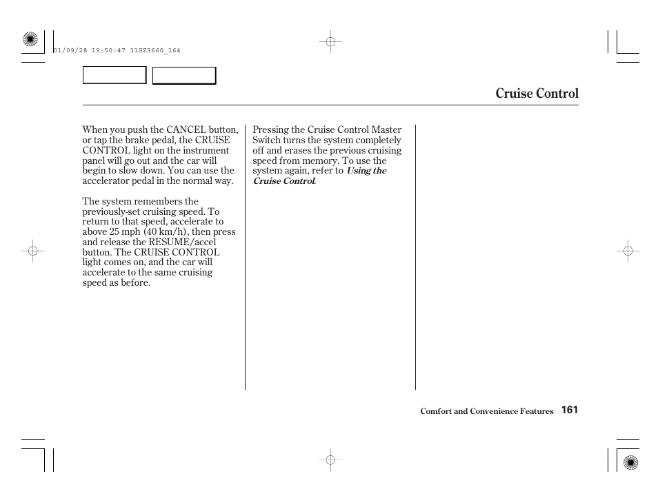 Cruise control | Acura 2002 RL - Owner's Manual User Manual | Page 164 / 343