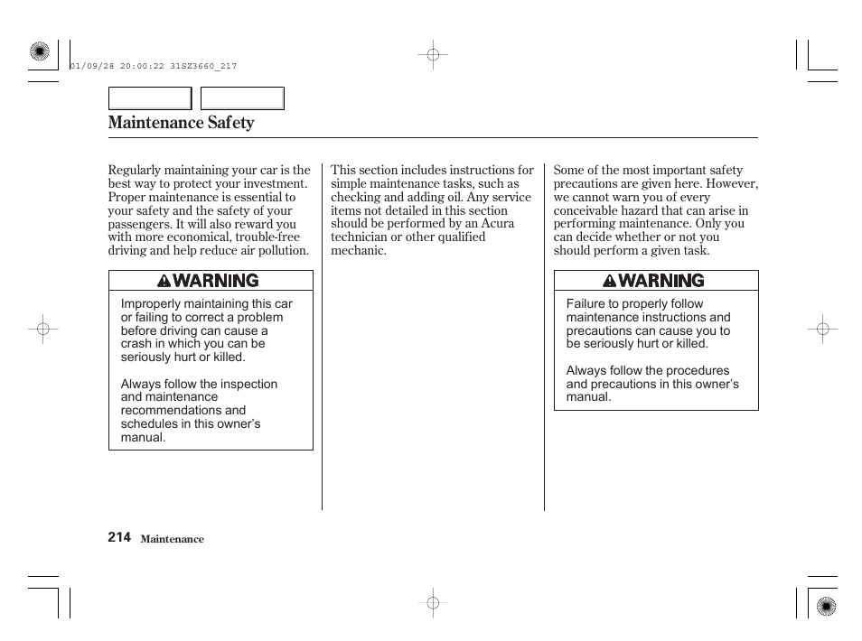 Maintenance safety | Acura 2002 RL - Owner's Manual User Manual | Page 217 / 343