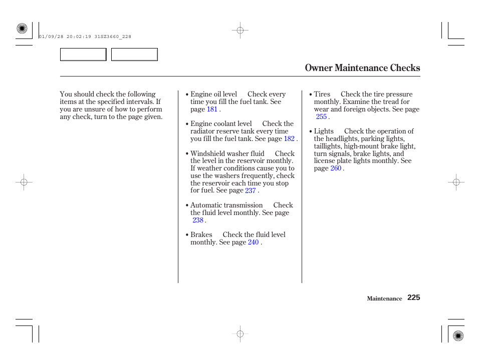 Owner maintenance checks | Acura 2002 RL - Owner's Manual User Manual | Page 228 / 343