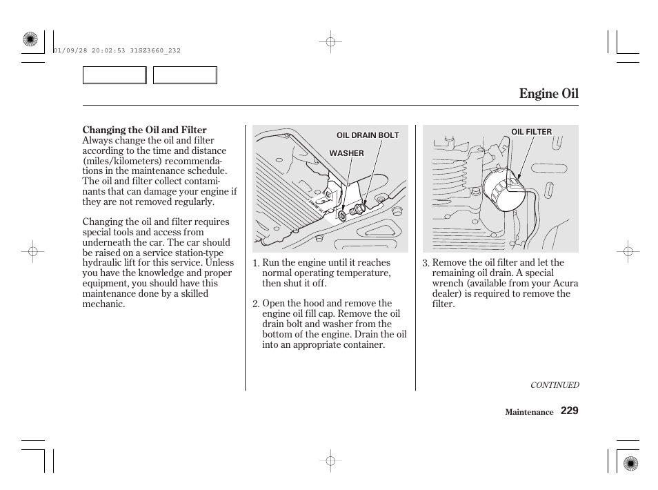 Engine oil | Acura 2002 RL - Owner's Manual User Manual | Page 232 / 343