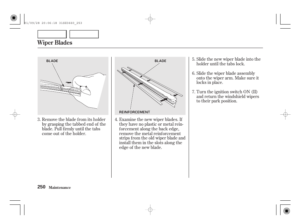 Wiper blades | Acura 2002 RL - Owner's Manual User Manual | Page 253 / 343