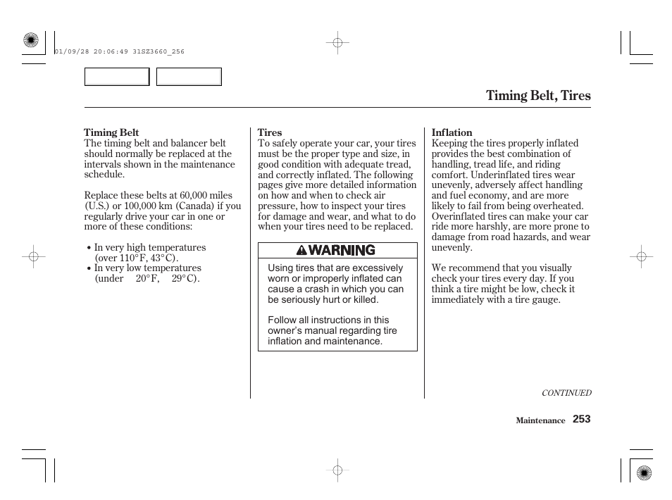 Timing belt, tires | Acura 2002 RL - Owner's Manual User Manual | Page 256 / 343