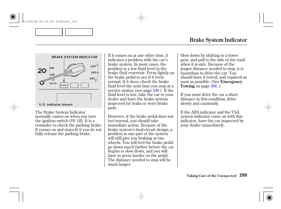 Brake system indicator | Acura 2002 RL - Owner's Manual User Manual | Page 302 / 343