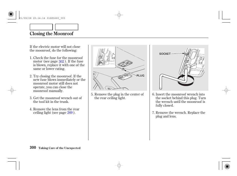 Closing the moonroof | Acura 2002 RL - Owner's Manual User Manual | Page 303 / 343