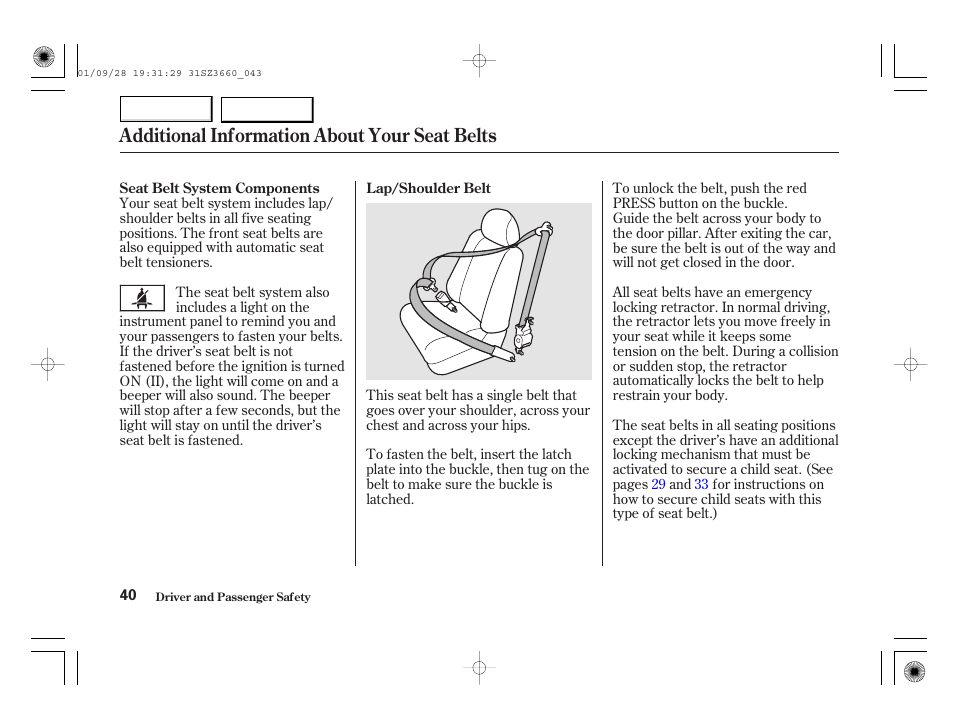 Additional information about your seat belts | Acura 2002 RL - Owner's Manual User Manual | Page 43 / 343