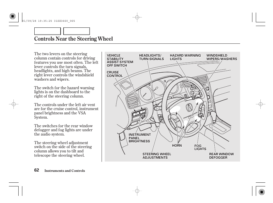 Controls near the steering wheel | Acura 2002 RL - Owner's Manual User Manual | Page 65 / 343