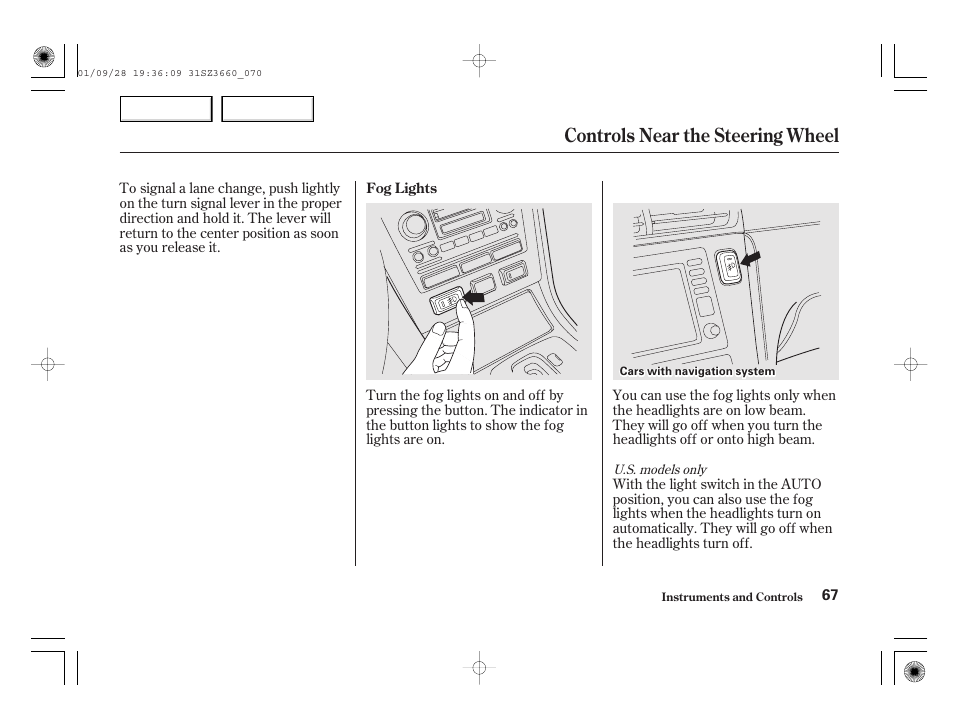 Controls near the steering wheel | Acura 2002 RL - Owner's Manual User Manual | Page 70 / 343