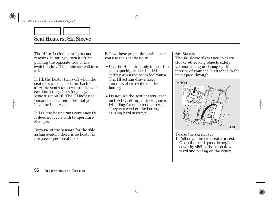 Seat heaters, ski sleeve | Acura 2002 RL - Owner's Manual User Manual | Page 99 / 343