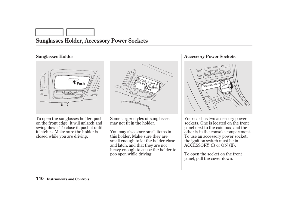 Sunglasses holder, accessory power sockets | Acura 2002 TL - Owner's Manual User Manual | Page 113 / 339