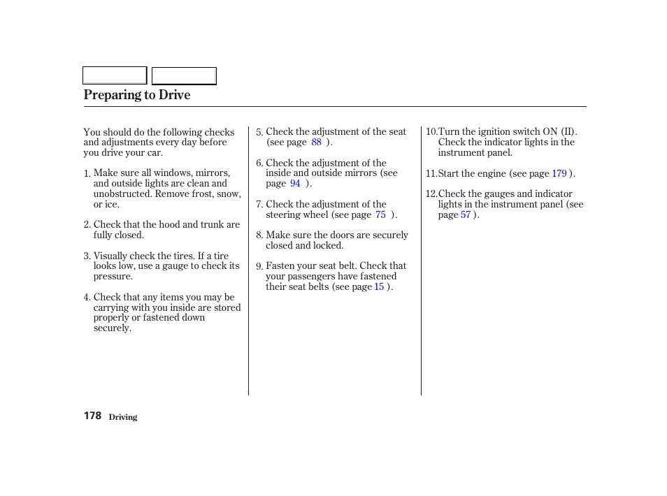 Preparing to drive | Acura 2002 TL - Owner's Manual User Manual | Page 181 / 339