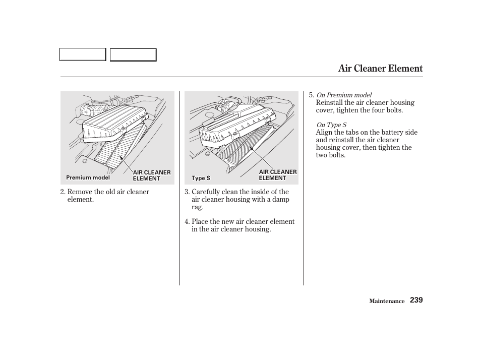 Air cleaner element | Acura 2002 TL - Owner's Manual User Manual | Page 242 / 339