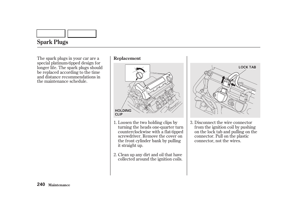 Spark plugs | Acura 2002 TL - Owner's Manual User Manual | Page 243 / 339