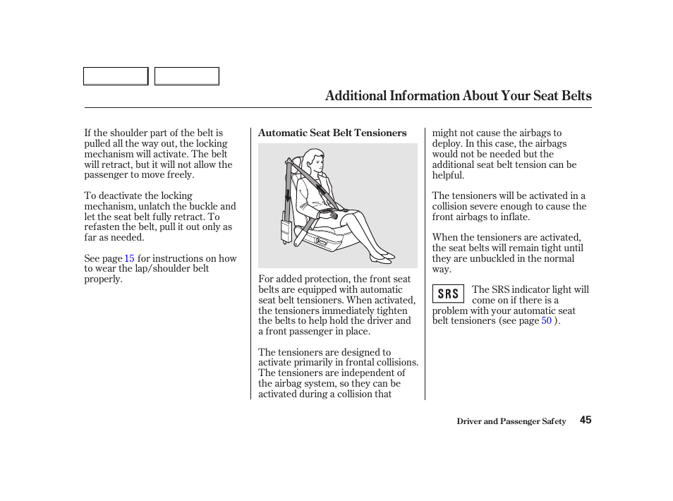 Additional information about your seat belts | Acura 2002 TL - Owner's Manual User Manual | Page 48 / 339