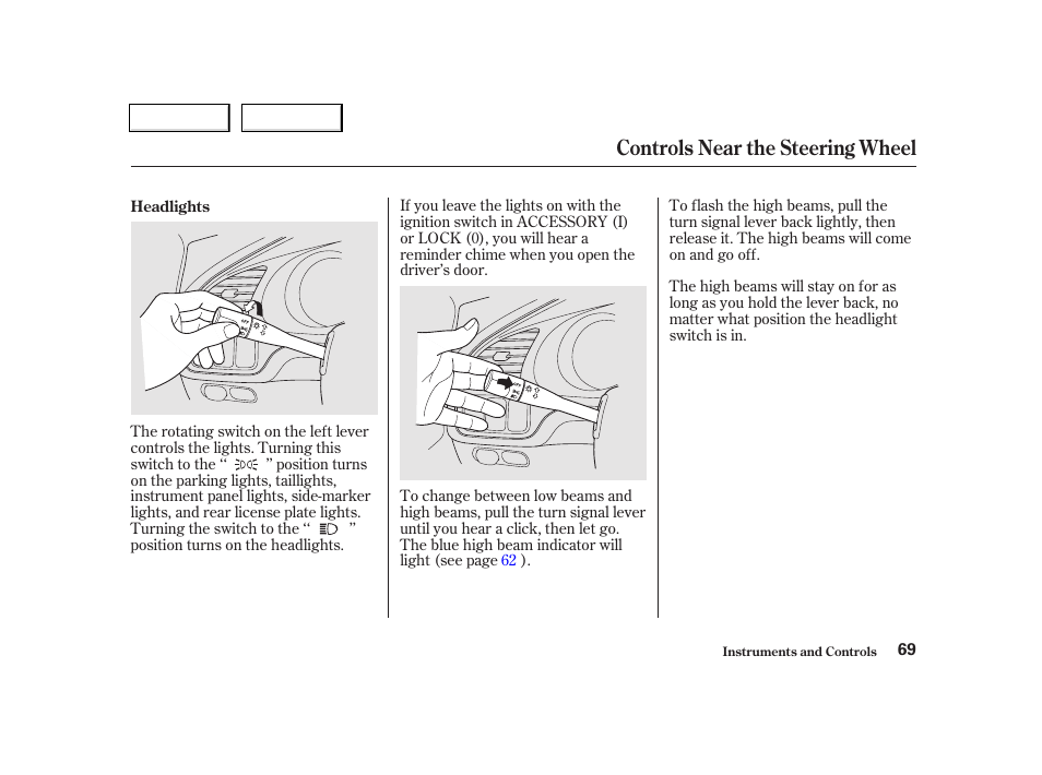 Controls near the steering wheel | Acura 2002 TL - Owner's Manual User Manual | Page 72 / 339