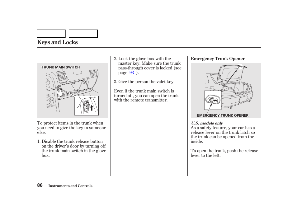 Keys and locks | Acura 2002 TL - Owner's Manual User Manual | Page 89 / 339