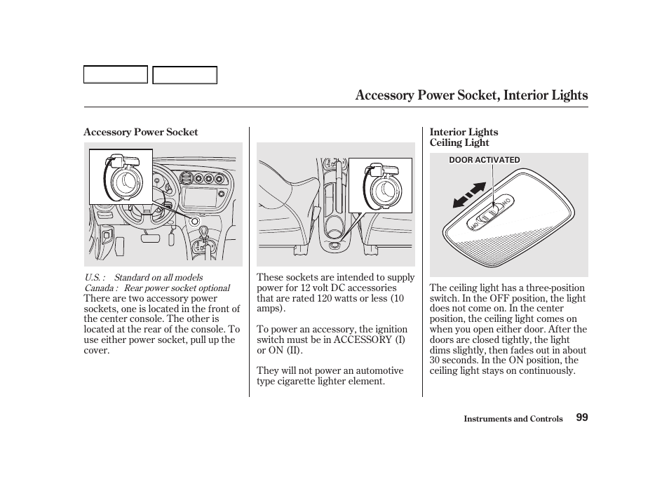 Accessory power socket, interior lights | Acura 2002 RSX - Owner's Manual User Manual | Page 102 / 320