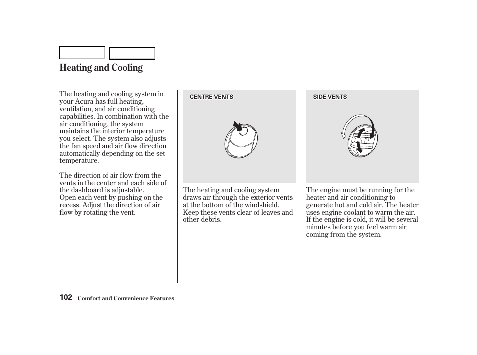 Heating and cooling | Acura 2002 RSX - Owner's Manual User Manual | Page 105 / 320