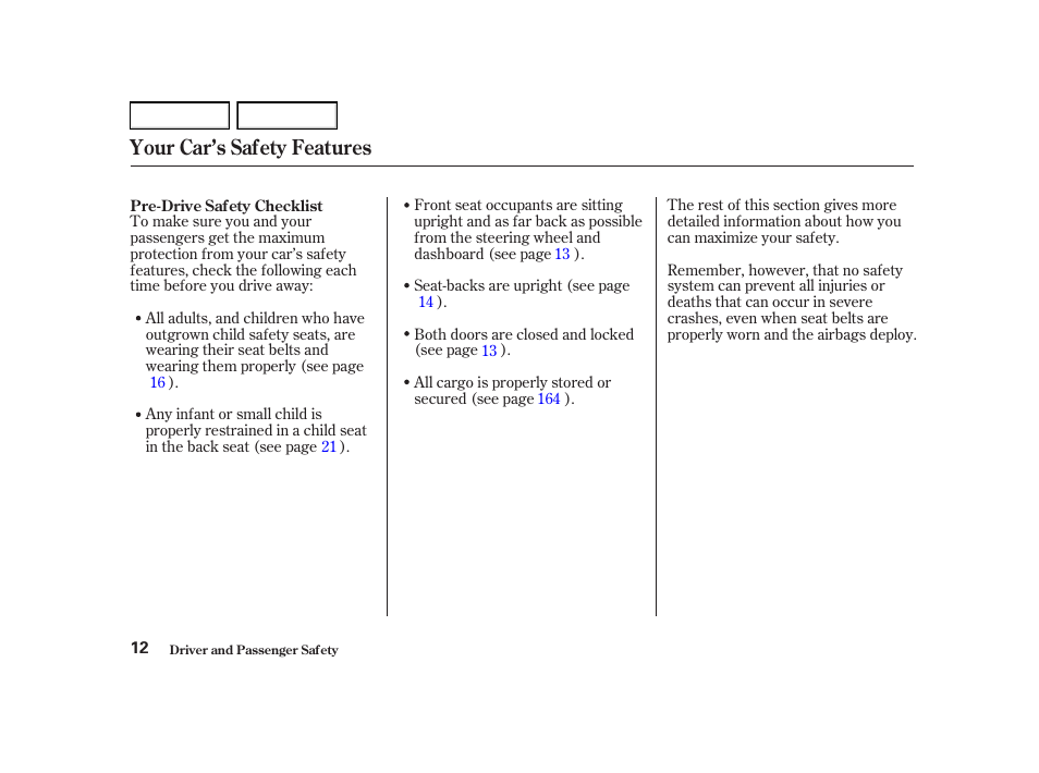 Your car’s safety features | Acura 2002 RSX - Owner's Manual User Manual | Page 15 / 320