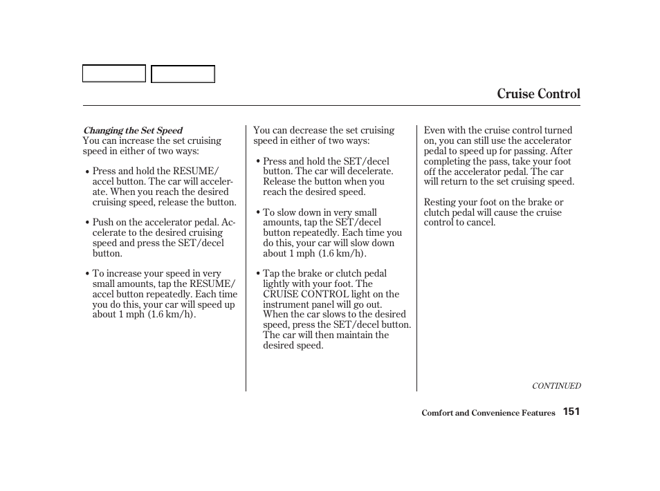 Cruise control | Acura 2002 RSX - Owner's Manual User Manual | Page 154 / 320