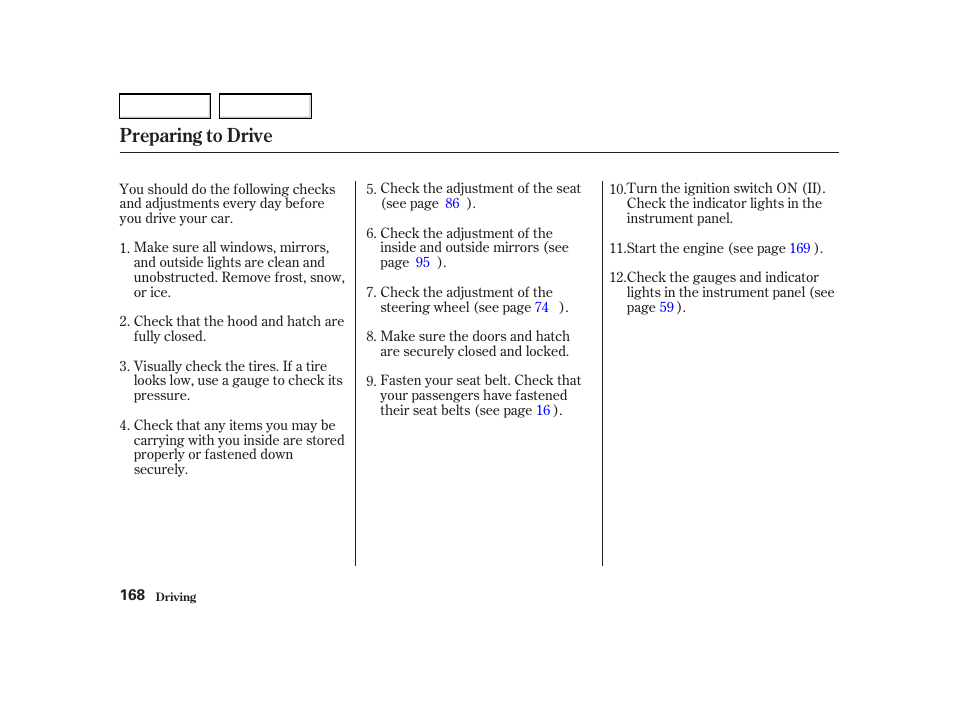 Preparing to drive | Acura 2002 RSX - Owner's Manual User Manual | Page 171 / 320