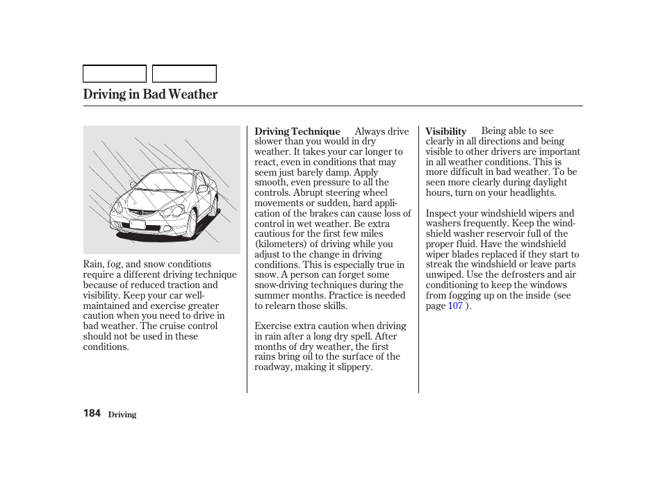 Driving in bad weather | Acura 2002 RSX - Owner's Manual User Manual | Page 187 / 320