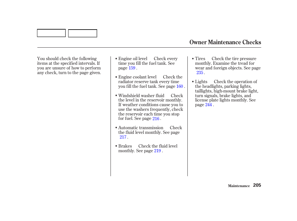 Owner maintenance checks | Acura 2002 RSX - Owner's Manual User Manual | Page 208 / 320