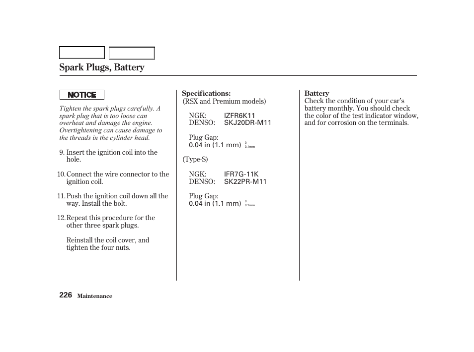 Spark plugs, battery | Acura 2002 RSX - Owner's Manual User Manual | Page 229 / 320