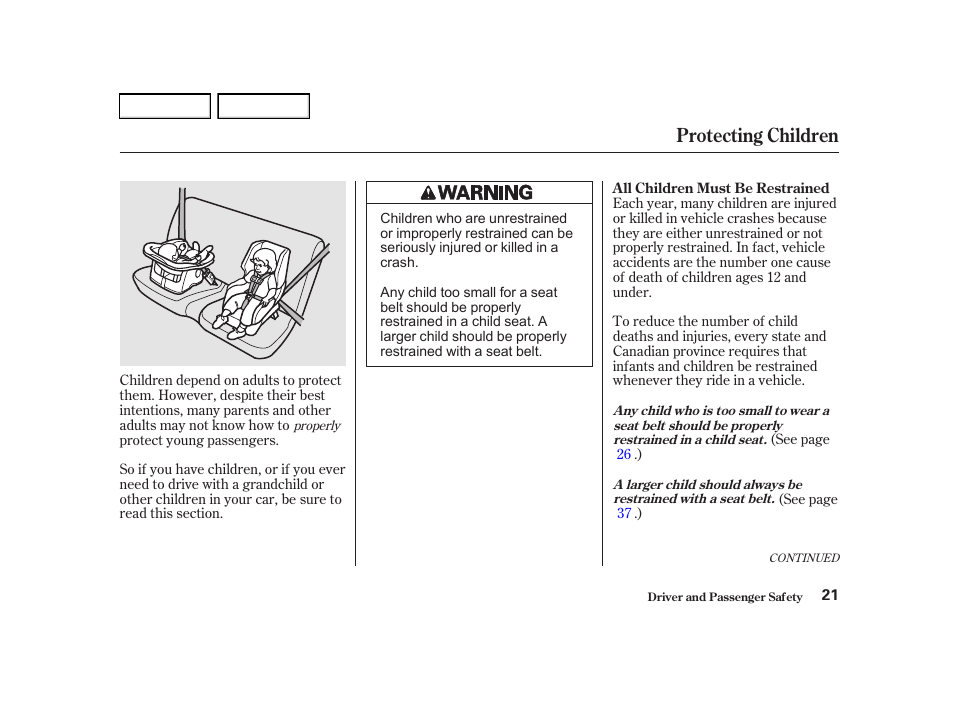 Protecting children | Acura 2002 RSX - Owner's Manual User Manual | Page 24 / 320