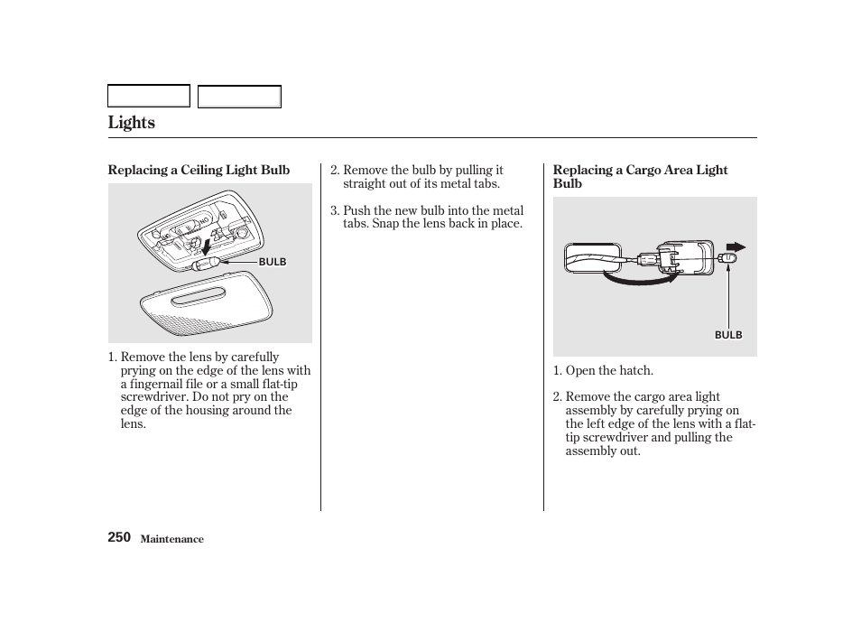 Lights | Acura 2002 RSX - Owner's Manual User Manual | Page 253 / 320