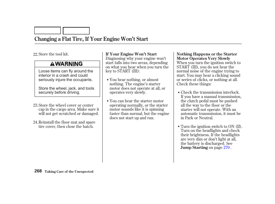 Changing a flat tire, if your engine won’t start | Acura 2002 RSX - Owner's Manual User Manual | Page 271 / 320