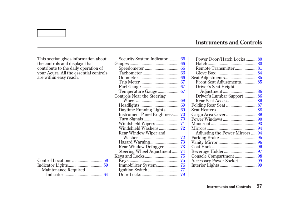 Instruments and controls | Acura 2002 RSX - Owner's Manual User Manual | Page 60 / 320