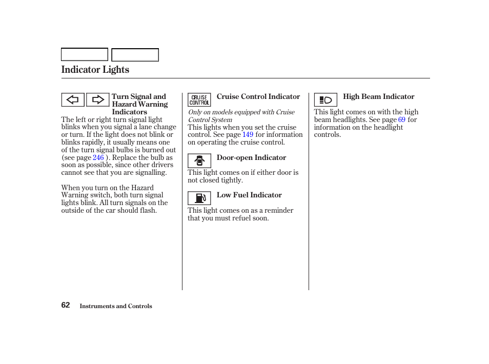 Indicator lights | Acura 2002 RSX - Owner's Manual User Manual | Page 65 / 320