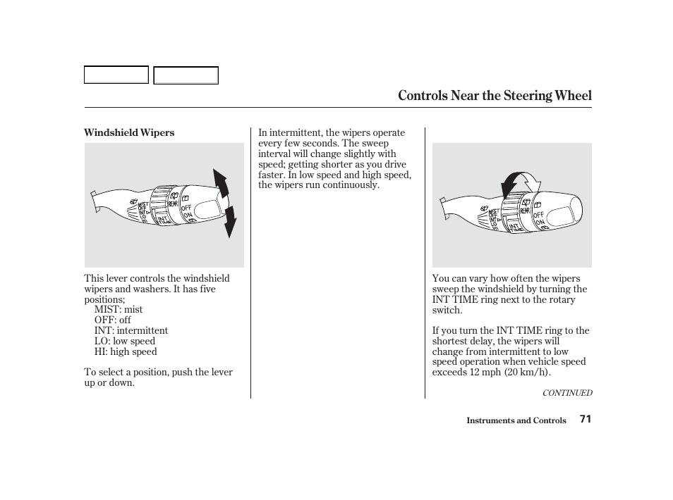 Controls near the steering wheel | Acura 2002 RSX - Owner's Manual User Manual | Page 74 / 320