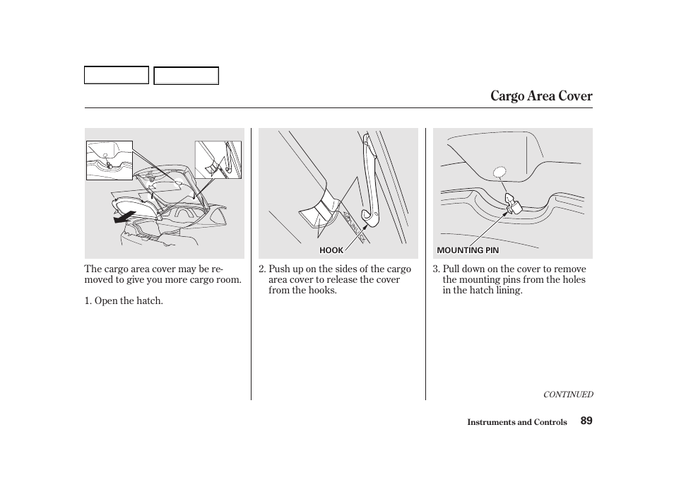 Cargo area cover | Acura 2002 RSX - Owner's Manual User Manual | Page 92 / 320